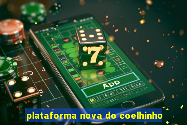 plataforma nova do coelhinho